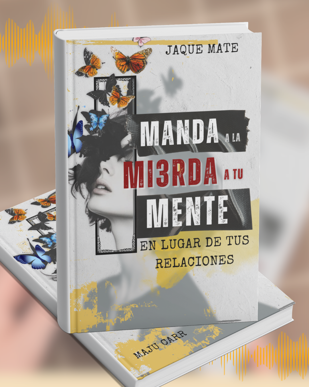 JAQUE MATE- Manda a la Mi3rda a tu Mente