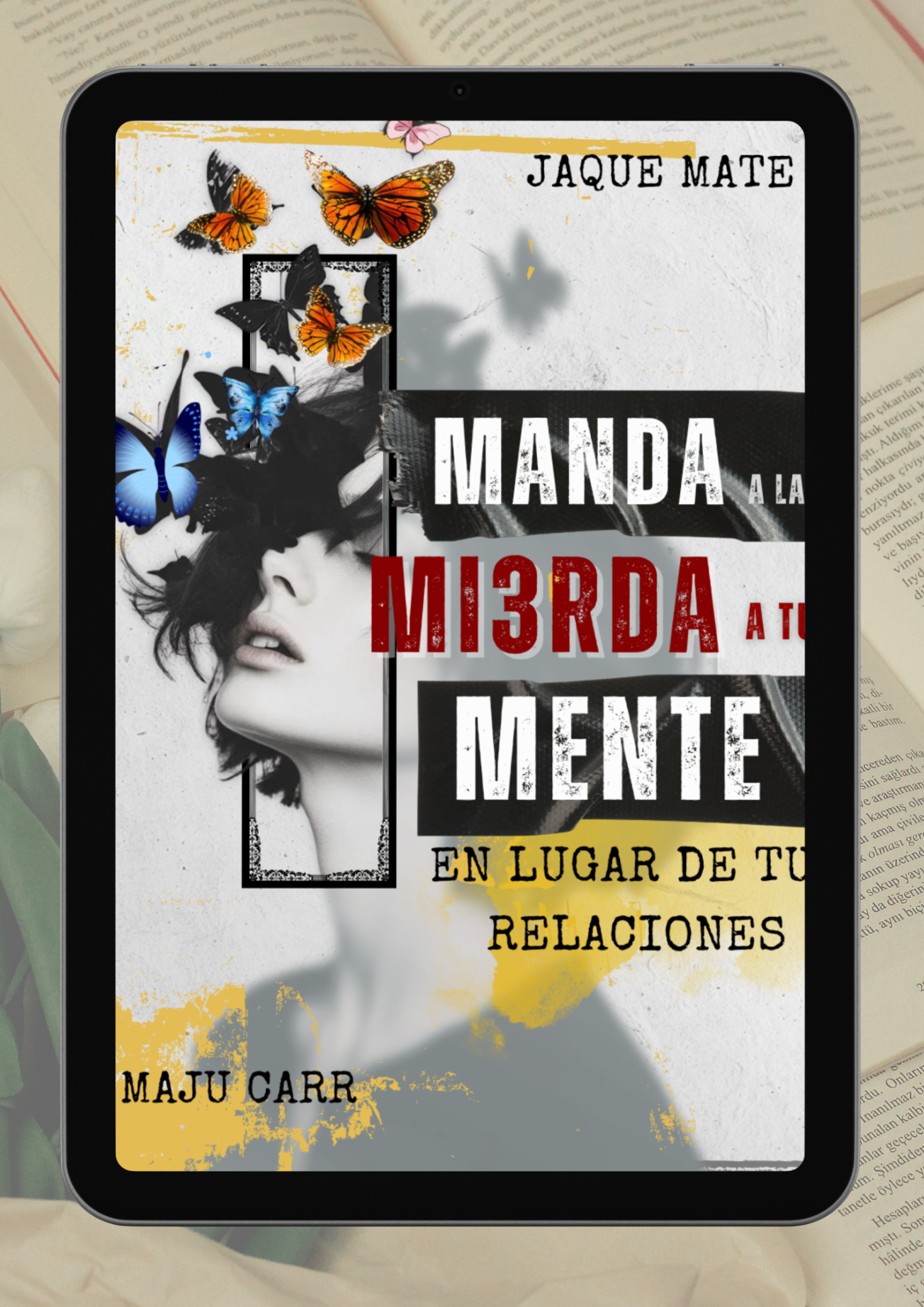 En•amor•a tu vida > Manda a la mi3rda a tu mente