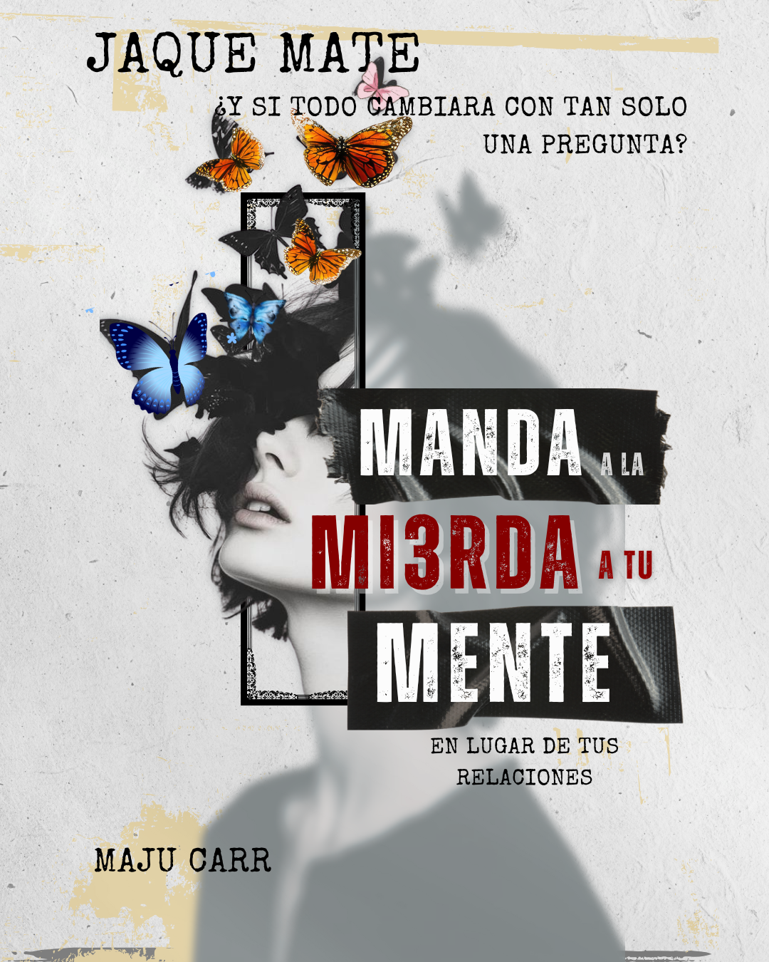 JAQUE MATE- Manda a la Mi3rda a tu Mente